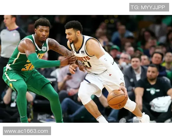 凯尔特人对阵掘金第四场精彩回顾及赛后分析尽在腾讯体育 凯尔特人对阵掘金第四场精彩回顾及赛后分析尽在腾讯体育